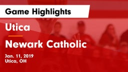 Utica  vs Newark Catholic  Game Highlights - Jan. 11, 2019