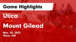 Utica  vs Mount Gilead  Game Highlights - Nov. 29, 2023
