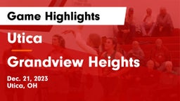 Utica  vs Grandview Heights  Game Highlights - Dec. 21, 2023
