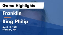 Franklin  vs King Philip  Game Highlights - April 16, 2021