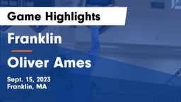 Franklin  vs Oliver Ames  Game Highlights - Sept. 15, 2023