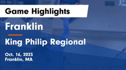 Franklin  vs King Philip Regional  Game Highlights - Oct. 16, 2023