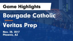Bourgade Catholic  vs Veritas Prep Game Highlights - Nov. 28, 2017