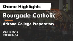 Bourgade Catholic  vs Arizona College Preparatory  Game Highlights - Dec. 4, 2018