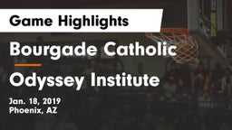 Bourgade Catholic  vs Odyssey Institute Game Highlights - Jan. 18, 2019