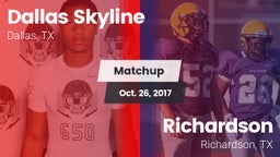 Matchup: Dallas Skyline High vs. Richardson  2017