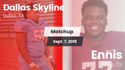 Matchup: Dallas Skyline High vs. Ennis  2018