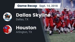 Recap: Dallas Skyline  vs. Houston  2018