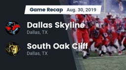 Recap: Dallas Skyline  vs. South Oak Cliff  2019