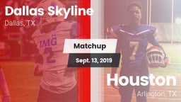 Matchup: Dallas Skyline High vs. Houston  2019