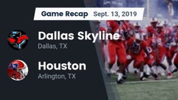 Recap: Dallas Skyline  vs. Houston  2019