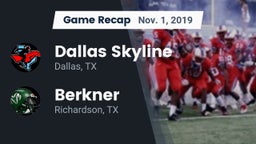 Recap: Dallas Skyline  vs. Berkner  2019