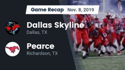Recap: Dallas Skyline  vs. Pearce  2019