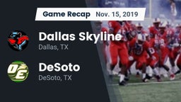 Recap: Dallas Skyline  vs. DeSoto  2019