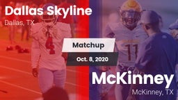 Matchup: Dallas Skyline High vs. McKinney  2020