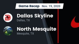 Recap: Dallas Skyline  vs. North Mesquite  2020