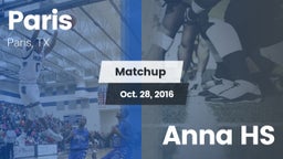 Matchup: Paris  vs. Anna HS 2016