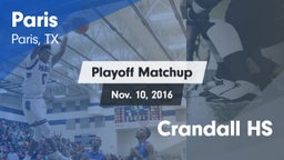 Matchup: Paris  vs. Crandall HS 2016