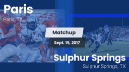 Matchup: Paris  vs. Sulphur Springs  2017