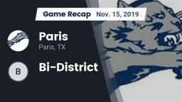 Recap: Paris  vs. Bi-District 2019
