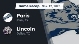 Recap: Paris  vs. Lincoln  2020