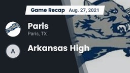 Recap: Paris  vs. Arkansas High 2021