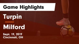 Turpin  vs Milford  Game Highlights - Sept. 19, 2019