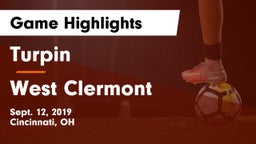 Turpin  vs West Clermont  Game Highlights - Sept. 12, 2019