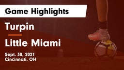 Turpin  vs Little Miami  Game Highlights - Sept. 30, 2021