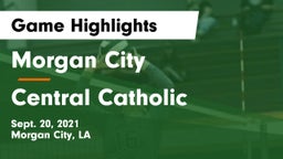 Morgan City  vs Central Catholic Game Highlights - Sept. 20, 2021