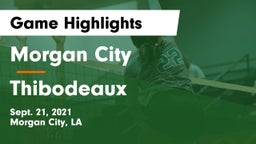 Morgan City  vs Thibodeaux Game Highlights - Sept. 21, 2021