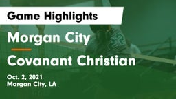 Morgan City  vs Covanant Christian Game Highlights - Oct. 2, 2021