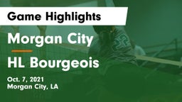 Morgan City  vs HL Bourgeois Game Highlights - Oct. 7, 2021