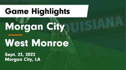 Morgan City  vs West Monroe Game Highlights - Sept. 23, 2022