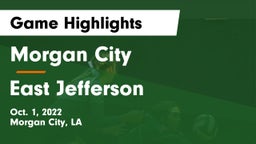 Morgan City  vs East Jefferson Game Highlights - Oct. 1, 2022