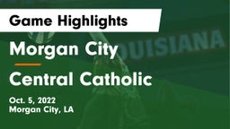 Morgan City  vs Central Catholic  Game Highlights - Oct. 5, 2022