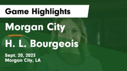 Morgan City  vs H. L. Bourgeois Game Highlights - Sept. 20, 2023