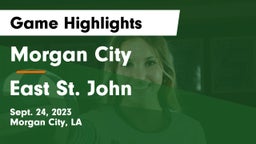 Morgan City  vs East St. John  Game Highlights - Sept. 24, 2023