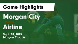 Morgan City  vs Airline  Game Highlights - Sept. 28, 2023