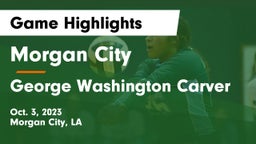 Morgan City  vs George Washington Carver  Game Highlights - Oct. 3, 2023