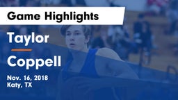 Taylor  vs Coppell  Game Highlights - Nov. 16, 2018