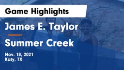 James E. Taylor  vs Summer Creek  Game Highlights - Nov. 18, 2021
