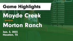 Mayde Creek  vs Morton Ranch  Game Highlights - Jan. 3, 2023