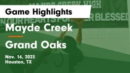 Mayde Creek  vs Grand Oaks  Game Highlights - Nov. 16, 2023