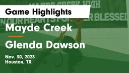 Mayde Creek  vs Glenda Dawson  Game Highlights - Nov. 30, 2023
