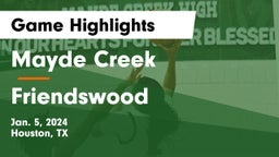 Mayde Creek  vs Friendswood  Game Highlights - Jan. 5, 2024