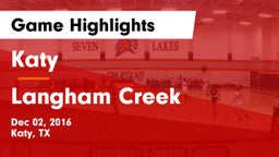 Katy  vs Langham Creek  Game Highlights - Dec 02, 2016