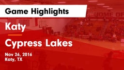 Katy  vs Cypress Lakes  Game Highlights - Nov 26, 2016