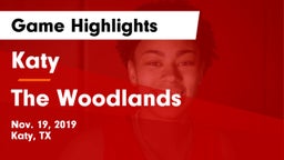 Katy  vs The Woodlands  Game Highlights - Nov. 19, 2019