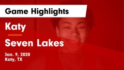 Katy  vs Seven Lakes  Game Highlights - Jan. 9, 2020
